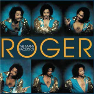 ROGER - THE MANY FACETS OF ROGER
 - 8th Records 