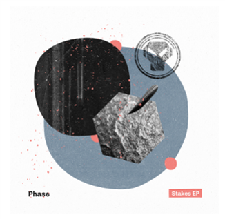 Phase - Stakes EP - Metalheadz