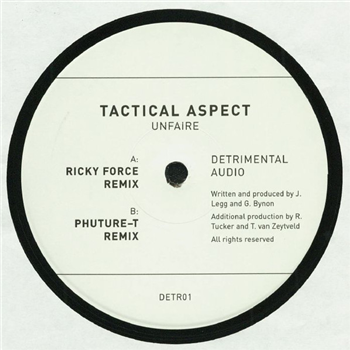 Tactical Aspect - Unfaire Remixes - Detrimental Audio Tactical Aspect - Unfaire Remixes - Detrimental Audio