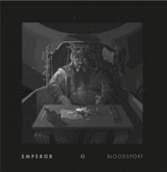 Emperor - Bloodsport EP - Critical Music