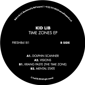 Kid Lib - Time Zones EP 2x12" - Fresh 86