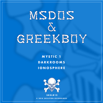 mSdoS & Greekboy - SKELETON RECORDINGS