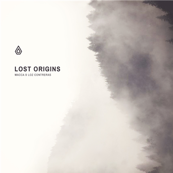 Macca & Loz Contreras ‘Lost Origins’ EP - Spearhead Records