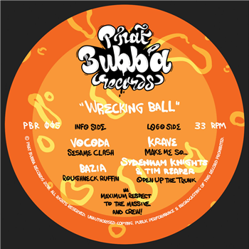 PBR 005 - Wrecking Ball - Phat Bubba Records