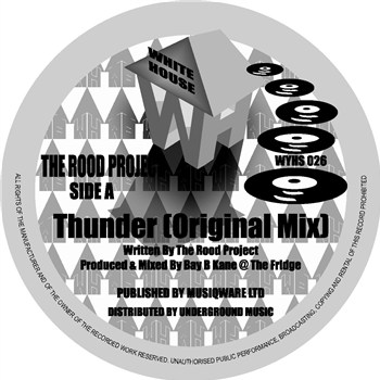 The Rood Project - Thunder - White House Records