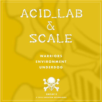 Acid Lab & Scale - SKELR13 - SKELETON RECORDINGS
