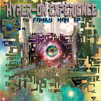 Hyper-On Experience - The Family Man EP - Kniteforce Records