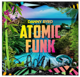 DANNY BYRD - ATOMIC FUNK (2 X LP +CD) - : HOSPITAL RECORDS