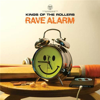 KINGS OF THE ROLLERS – RAVE ALARM EP - Hospital Records