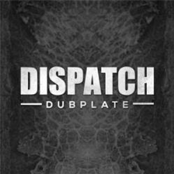 DLR & Ant TC1 - Dispatch Dubplate 011 - Dispatch Recordings