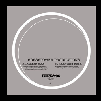 Horsepower Productions - Effective96 Records