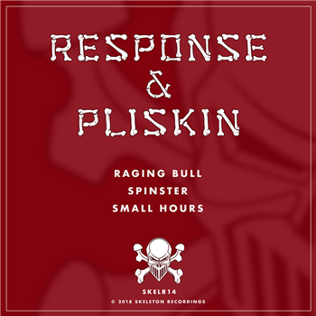 Response & Pliskin - Response & Pliskin EP - SKELETON RECORDINGS