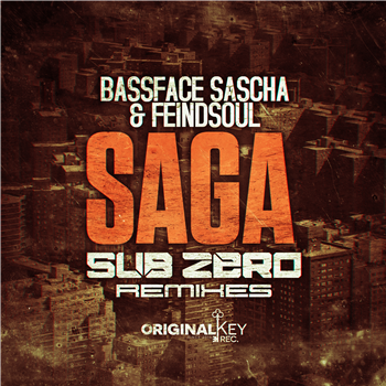 Bassface Sascha & Feindsoul (Sub Zero Remixes) - Original Key Records