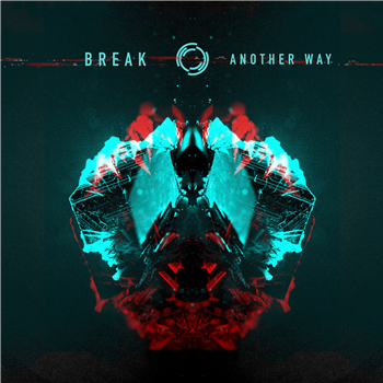Break - Another Way (2 X LP) - Symmetry Recordings