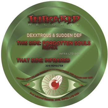 Dexxtrous & Sudden Def  - Infrared Records