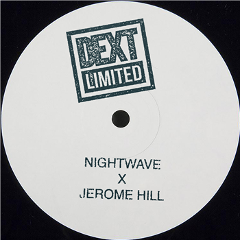 Nightwave / Jerome Hill - Psychic Tonic - DEXT RECORDINGS