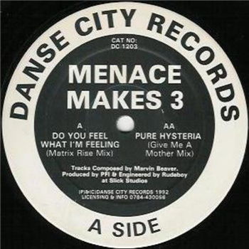 Menace Makes 3 - DANSE CITY RECORDS