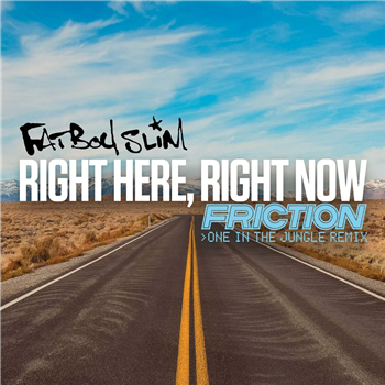 Fatboy Slim - Right Here Right Now (Friction
Remixes
) - Elevate Records