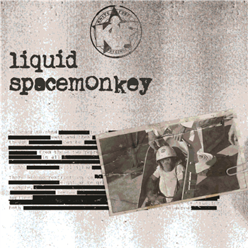 Liquid ‘Spacemonkey’ EP 2 x 12” - Kniteforce Records