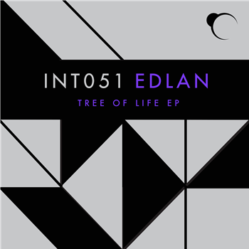 Edlan ‘Tree Of Life EP’ - Integral Records