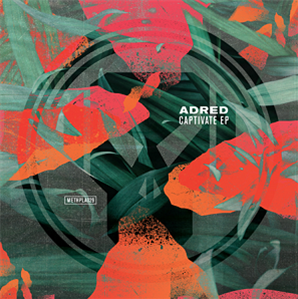 Adred - Captivate EP - Metalheadz