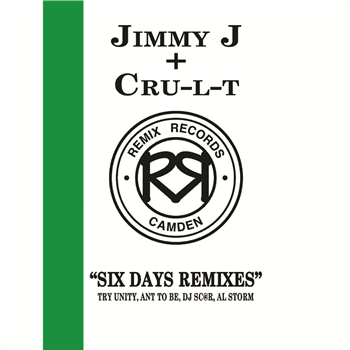 Jimmy J & Cru-l-t - Six Days Remixes EP - Remix Records