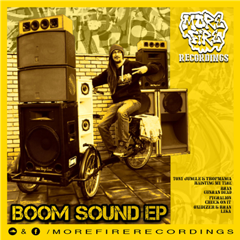 Boom Sound EP - Various Artists - More Fire Recordings Boom Sound EP - Various Artists - More Fire Recordings