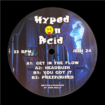 Hyped On Acid - Get In The Flow - Jedi Recordings