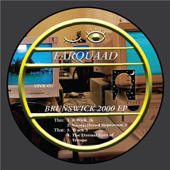 Farquaad - Brunswick 2000 EP - Vivid Recordings Farquaad - Brunswick 2000 EP - Vivid Recordings