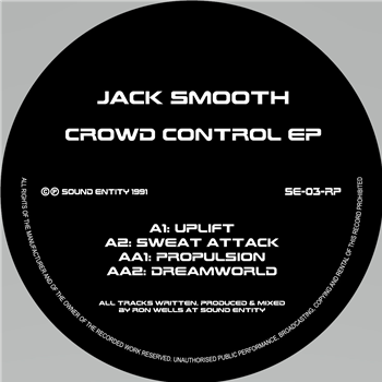 Jack Smooth - Crowd Control EP - SOUND ENTITY RECORDS Jack Smooth - Crowd Control EP - SOUND ENTITY RECORDS