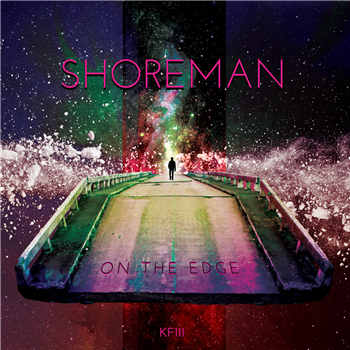 Shoreman ‘On The Edge’ EP - Kniteforce Records