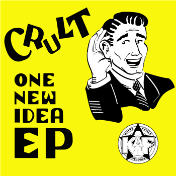 Cru-l-t - One New Idea EP - Kniteforce Records