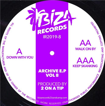 2 On A Tip - Archive E.P Vol 8 - Ibiza Records