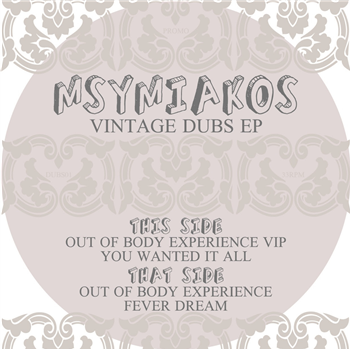 Msymiakos - Vintage Dubs EP - Not On Label