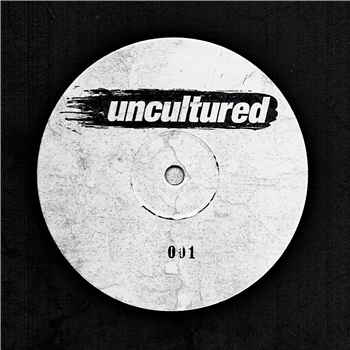 Unknown Artist - UNCULTURED001 - Uncultured