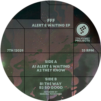 FFF - Alert & Waiting EP - 7th Storey Projects