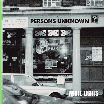 Persons Unknown - White Lights - Blueskin Badger Persons Unknown - White Lights - Blueskin Badger