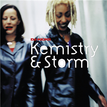 Kemistry & Storm - Kemistry & Storm DJ-Kicks - !K7 Records