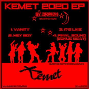 Drama1 - Kemet 2020 EP - Kemet Records Drama1 - Kemet 2020 EP - Kemet Records