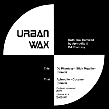 Aphrodite & Phantasy - Stick Together / Cocaine (Remix) - Urban Wax
