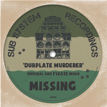 Missing (Fixate Remix) - Sub System Recordings