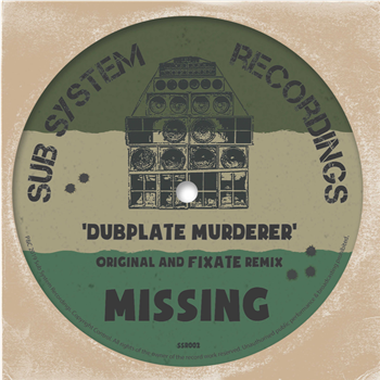 Missing (Fixate Remix) - Sub System Recordings Missing (Fixate Remix) - Sub System Recordings