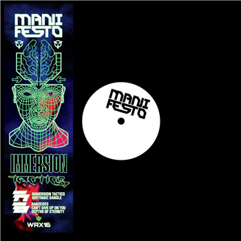 Mani Festo - Immersion Tactics - Warehouse Rave