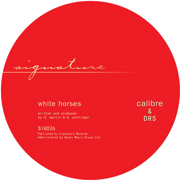 Calibre & DRS - Whitehorses / Living For - Signature