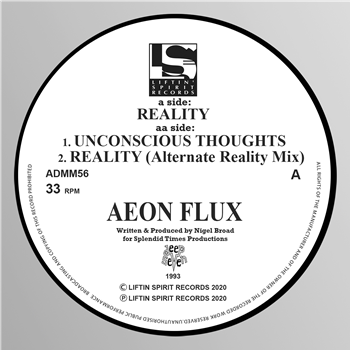 Aeon Flux - Reality/Unconscious Thoughts/Reality (Alternate Reality Mix) (1993) - Liftin Spirits Records Aeon Flux - Reality/Unconscious Thoughts/Reality (Alternate Reality Mix) (1993) - Liftin Spirits Records