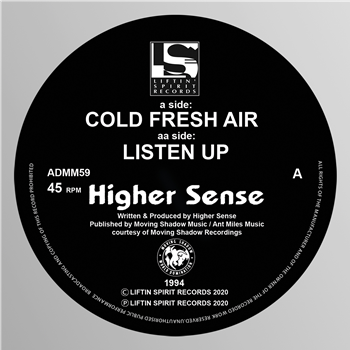 Higher Sense - Cold Fresh Air / Listen Up (1994) - Liftin Spirits Records