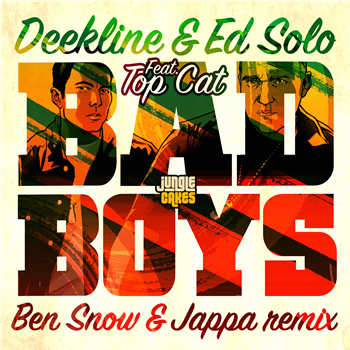 Deekline and Ed Solo - Bad Boys (Ben Snow & Jappa Remix) / Bam Bam (Benny Page & Deekline Remix) - Jungle Cakes