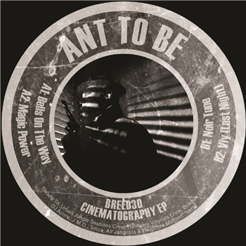 Ant To Be - The Cinematography EP - Kniteforce / Hectic Records