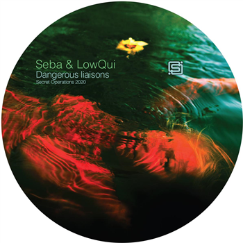 Seba & Lowqui - Dangerous Liaisons / Impulse Control - Secret Operations