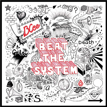 Bcee - Beat The System (10th Anniversary Edition) - Spearhead Records